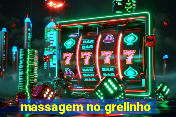 massagem no grelinho